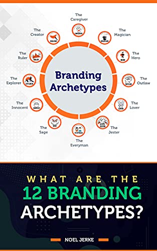 What Are the 12 Branding Archetypes? - Epub + Converted Pdf